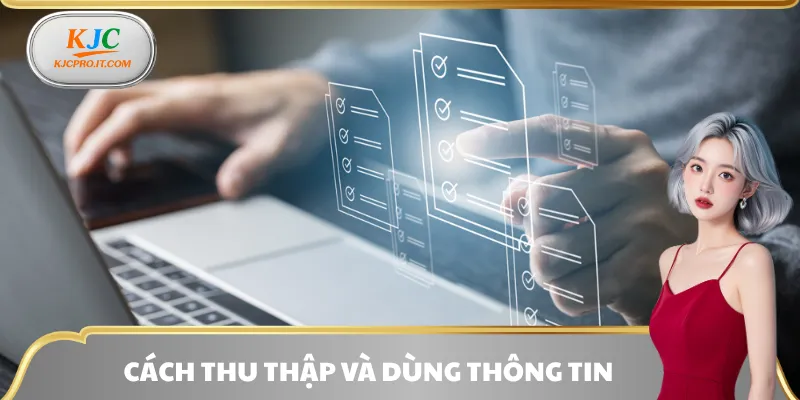 Cách thu thập - sử dụng dữ liệu của thương hiệu